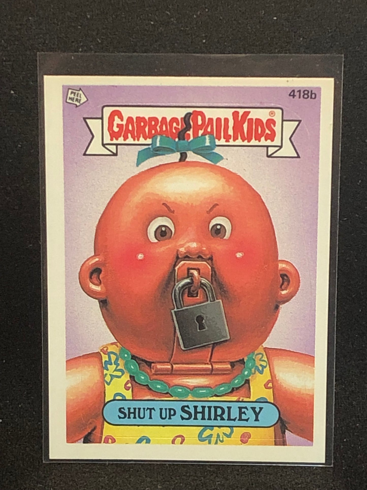Garbage Pail Kids Original Series 11 (os11) 418b Shut Up Shirley