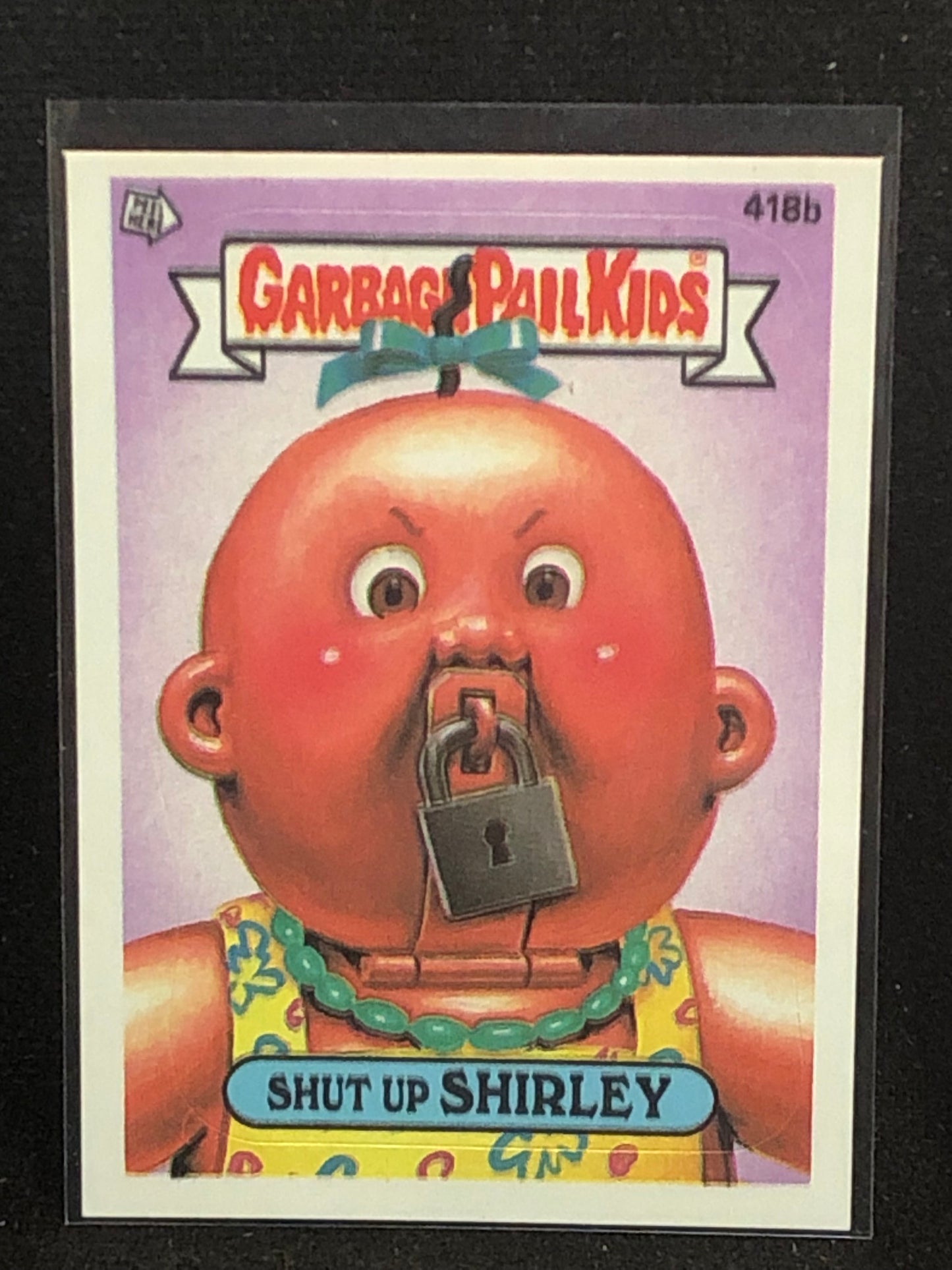 Garbage Pail Kids Original Series 11 (os11) 418b Shut Up Shirley