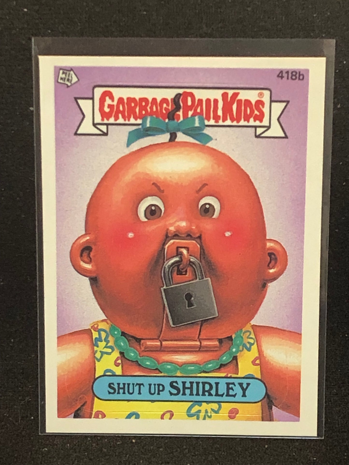 Garbage Pail Kids Original Series 11 (os11) 418b Shut Up Shirley