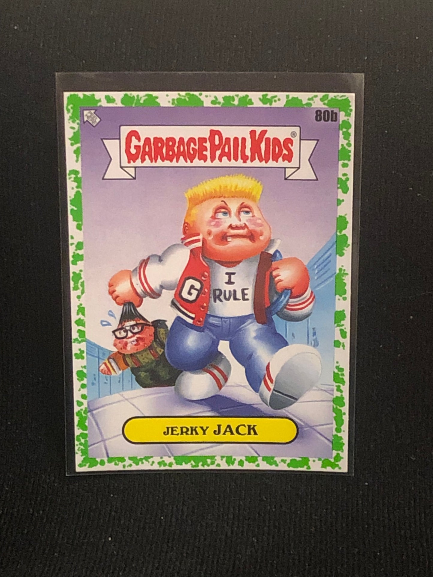 Garbage Pail Kids Late To School U-PICK Green Parallel Singles