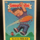 Garbage Pail Kids Original Series 11 (os11) 437a Sliced Brad