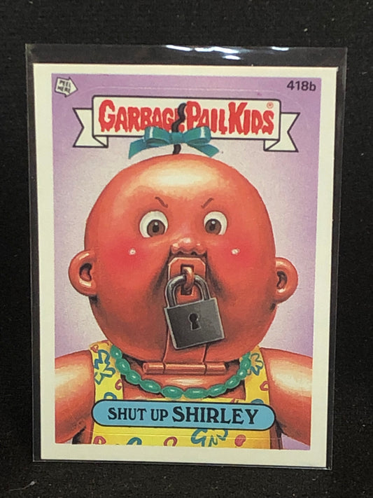 Garbage Pail Kids Original Series 11 (os11) 418b Shut Up Shirley