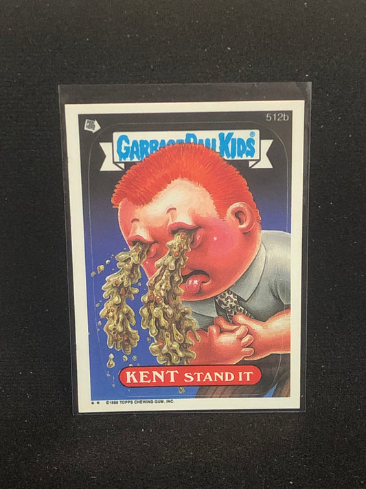 Garbage Pail Kids Original Series 13 (os13) 512b Kent Stand It