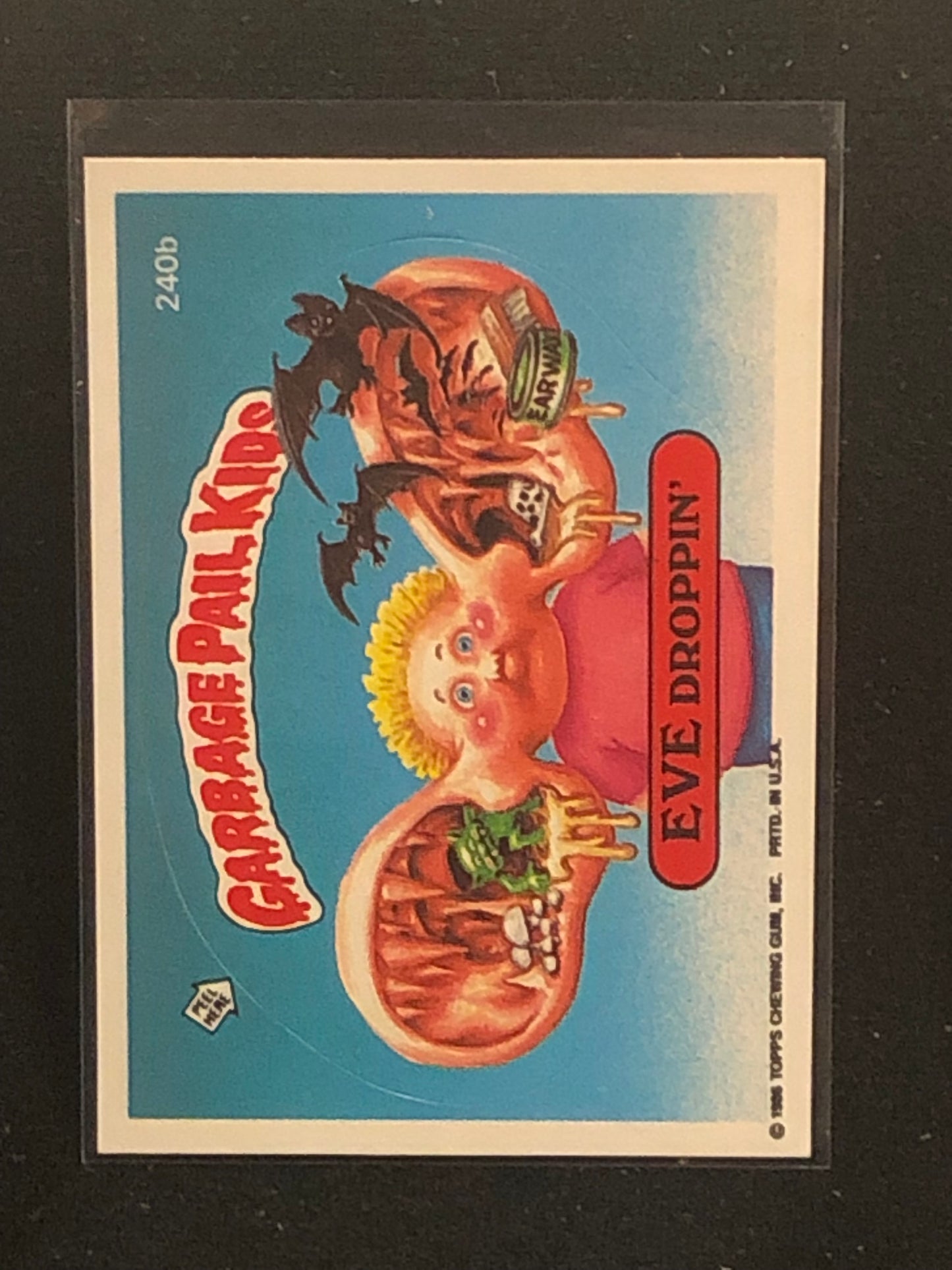 Garbage Pail Kids Original Series 6 (os6) 240b Eve Droppin