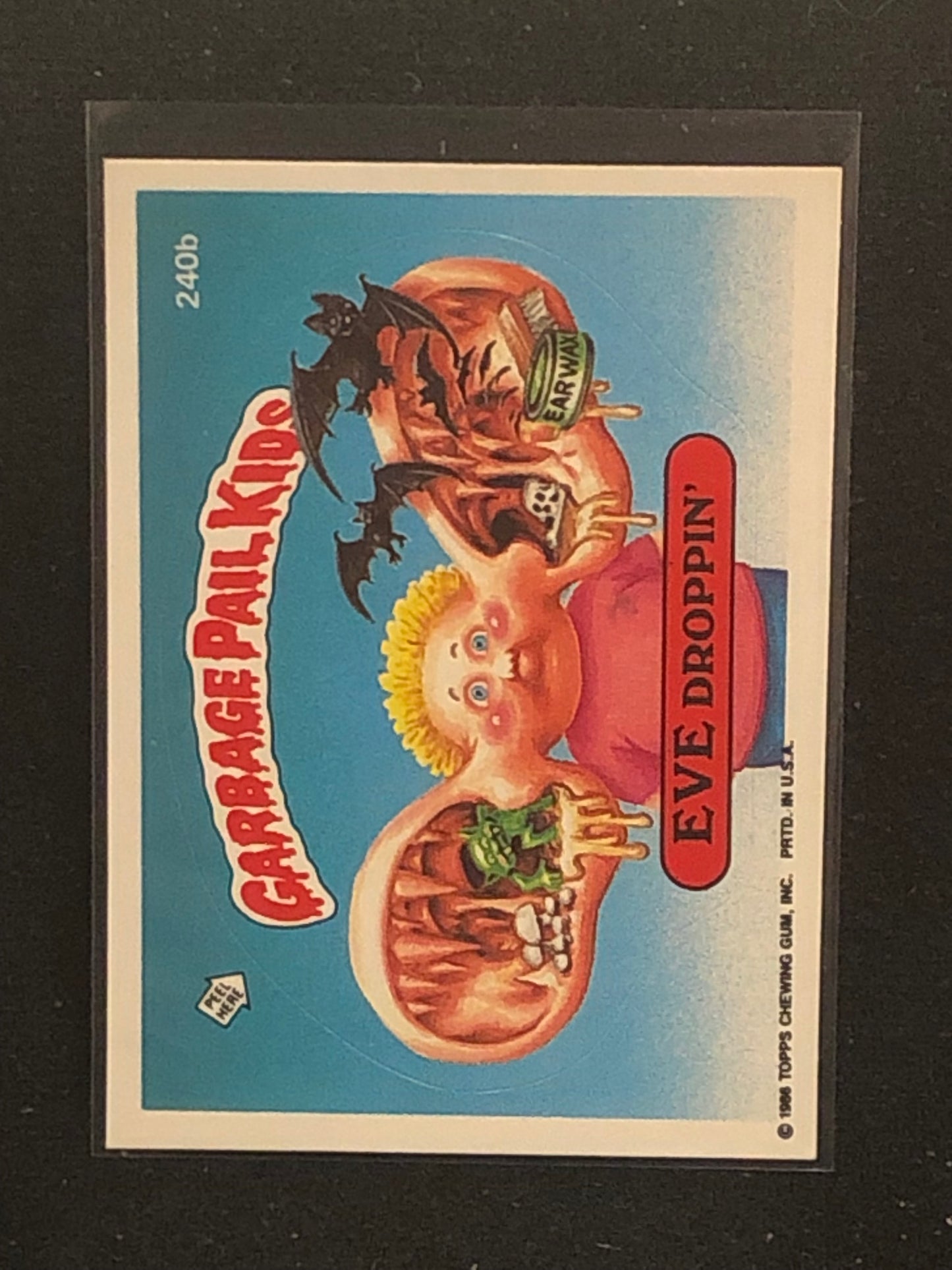 Garbage Pail Kids Original Series 6 (os6) 240b Eve Droppin