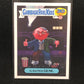 Garbage Pail Kids 30th Anniversary U-PICK Cutting Room Floor Character Back Singles