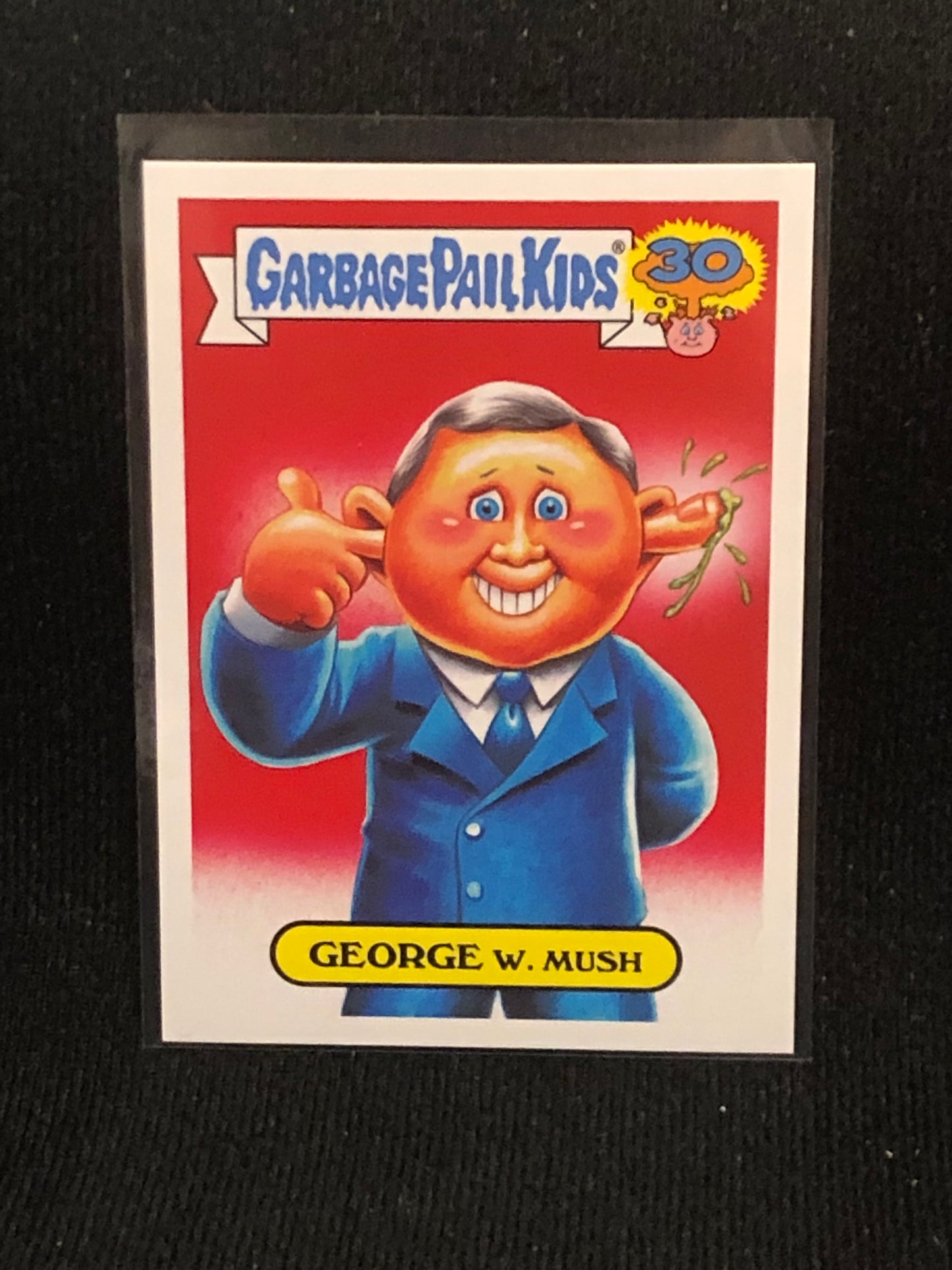 Garbage Pail Kids 30th Anniversary U-PICK Garbage Pail Presidents Character Back Singles