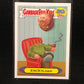 Garbage Pail Kids 30th Anniversary U-PICK Zoom Out Character Back Singles