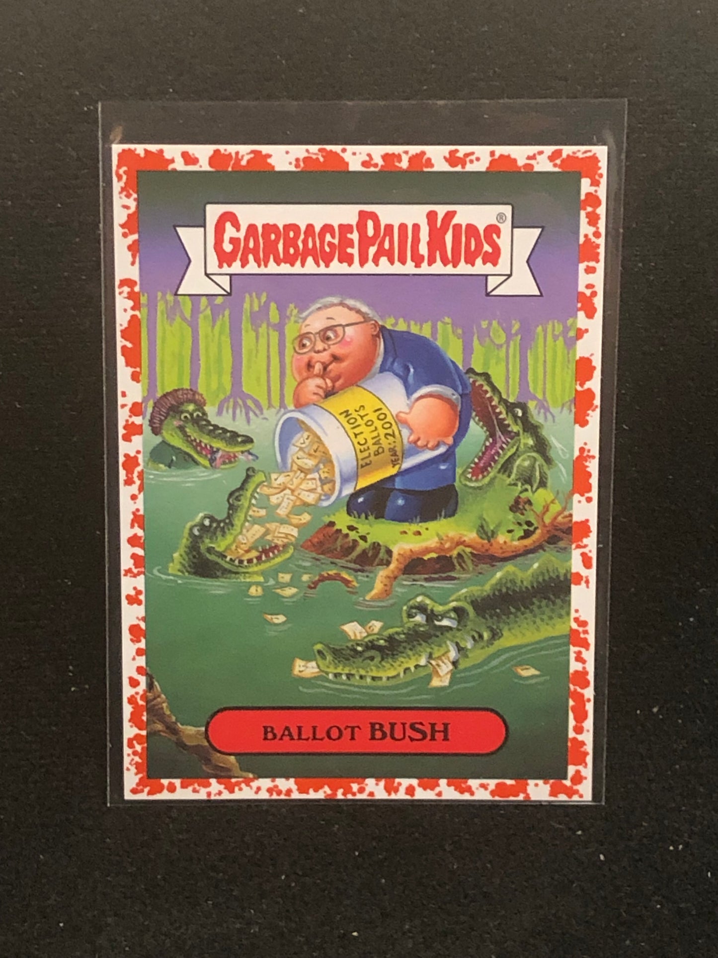 Garbage Pail Kids American As Apple Pie (AAAP) U-PICK 2016 Presidential Candidates Red Parallel Singles