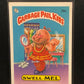 Garbage Pail Kids Original Series 1 (os1) 20a Swell Mel
