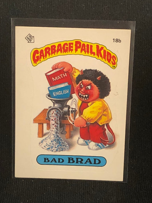 Garbage Pail Kids Original Series 1 (os1) 18b Bad Brad