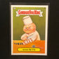 Garbage Pail Kids Brand New Series 1 (BNS1) U-PICK Base Singles 1a-50b